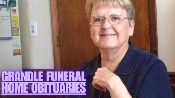 grandle funeral home obituaries