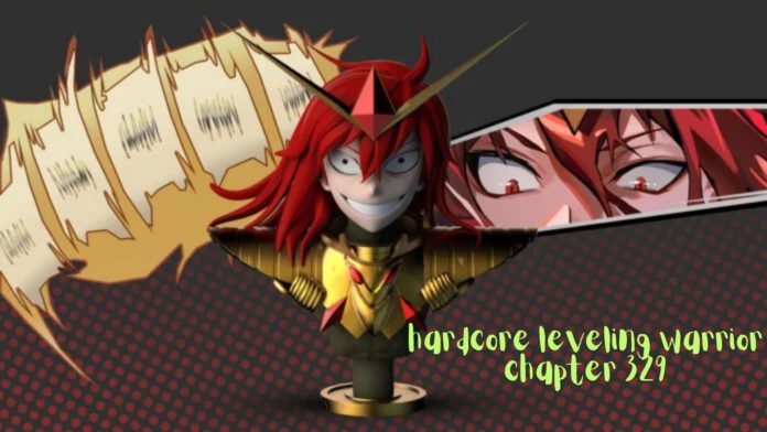 hardcore leveling warrior chapter 329